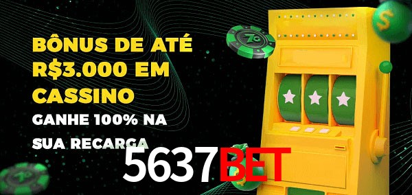 5637Bet melhor bônus de depósito